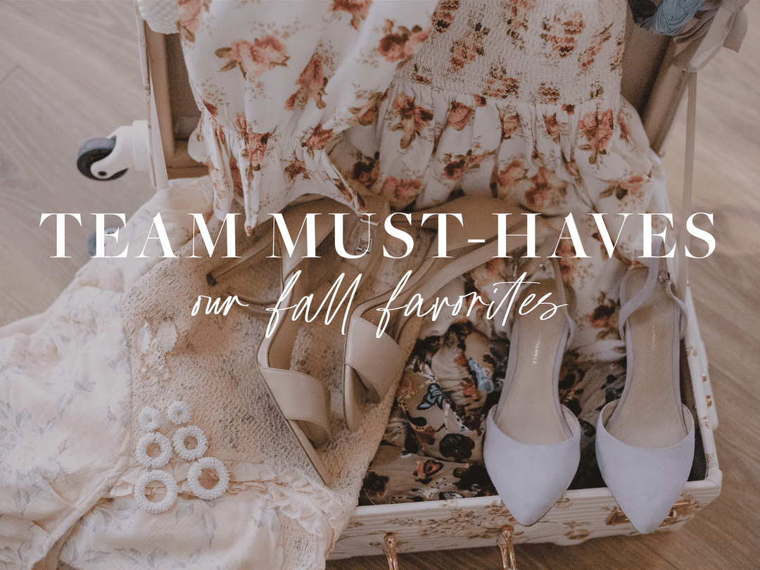 September Team Must Haves - Ivy City Co